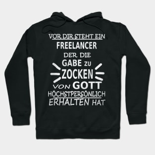 freelancer internet arbeit job geschenkidee spruch Hoodie